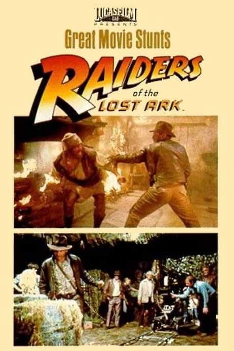 Great Movie Stunts: Raiders of the Lost Ark